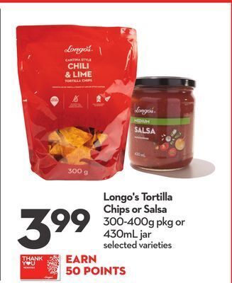 Longo's Longo's tortilla chips or salsa offer