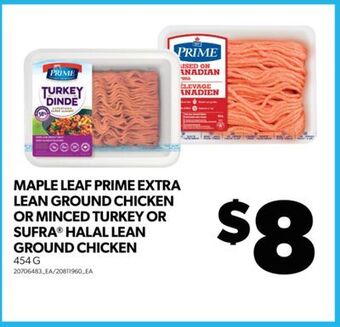 Real Canadian Superstore Maple leaf prime extra lean ground chicken or minced turkey or sufra halal lean ground chicken, 454 g offer