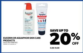 Real Canadian Superstore Eucerin or aquaphor skin care products offer