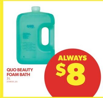 Real Canadian Superstore Quo beauty foam bath, 3 l offer