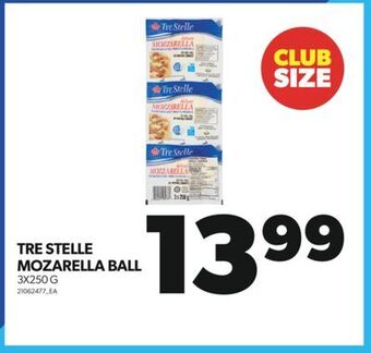 Real Canadian Superstore Tre stelle mozarella ball, 3x250 g offer