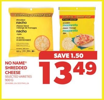 Real Canadian Superstore No name shredded cheese, 900 g offer