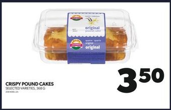 Real Canadian Superstore Crispy pound cakes, 368 g offer