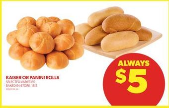 Real Canadian Superstore Kaiser or panini rolls, 18's offer