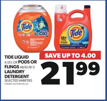 Real Canadian Superstore Tide liquid 4.55 l or pods or flings 48/61/81's laundry detergent offer