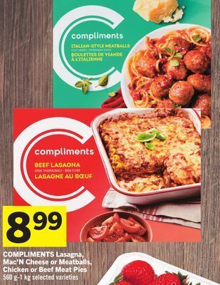 Foodland Compliments lasagna, mac'n cheese or meatballs, chicken or beef meat pies 560 g - 1 kg selected varieties offer