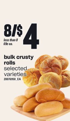 Independent Grocer Bulk crusty rolls offer