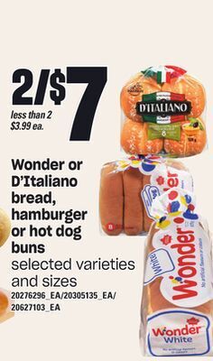 Independent Grocer Wonder or d'italiano bread, hamburger or hot dog buns offer