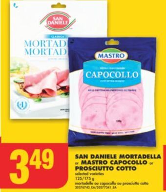 No Frills San daniele mortadella or mastro capocollo or prosciutto cotto, 125/175 g offer