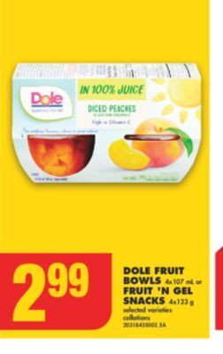 No Frills Dole fruit bowls, 4x107 ml or fruit 'n gel snacks, 4x123 g offer
