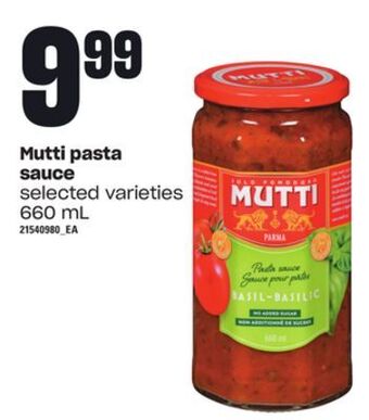 Loblaws Mutti pasta sauce, 660 ml offer