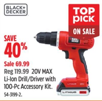 Canadian Tire Black & decker 20v max li-ion drill/driver with 100-pc accessory kit offer
