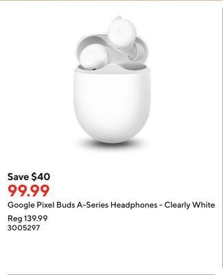 Staples Google pixel buds a-series headphones - clearly white offer