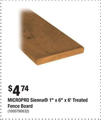 Home Depot Micropro sienna 1 x 6 x 6' treated fence board offer