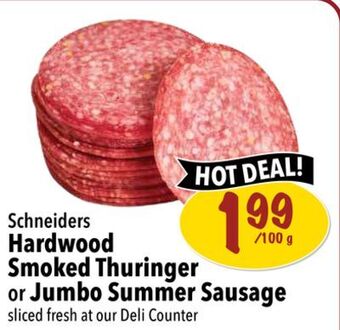 Farm Boy Schneiders hardwood smoked thuringer or jumbo summer sausage offer