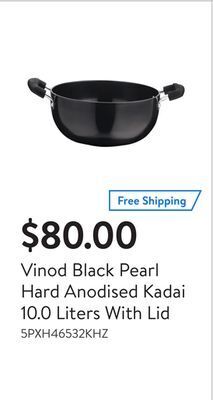 Walmart Vinod black pearl hard anodised kadai 10.0 liters with lid offer