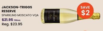 Wine Rack Jackson-triggs reserve sparkling moscato vqa offer