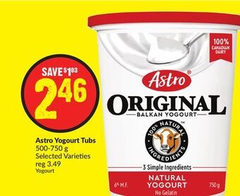 FreshCo Astro yogourt tubs 500-750 g selected varieties offer