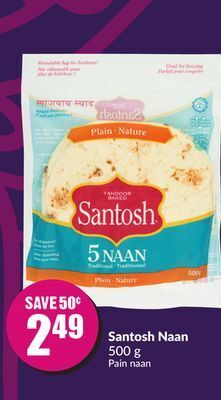 FreshCo Santosh naan 500 g offer