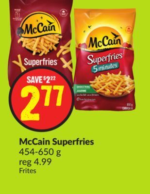 FreshCo Mccain superfries 454-650 g offer