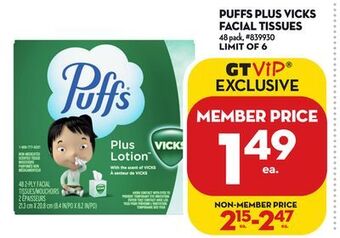 Giant Tiger Puffs plus vicks facial tissues offer