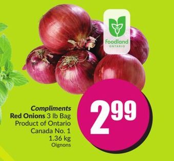 Chalo FreshCo Compliments red onions 3 lb bag product of ontario canada no. 1 1.36 kg offer