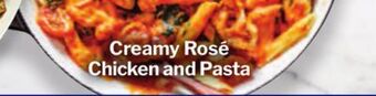 M & M Food Market Creamy rosé chicken and pasta offer