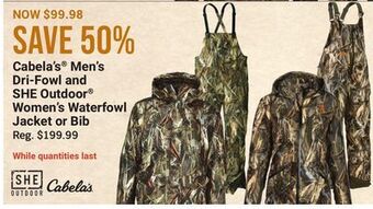 Bass Pro Cabela's men's dri-fowl and she outdoor women's waterfowl jacket or bib offer