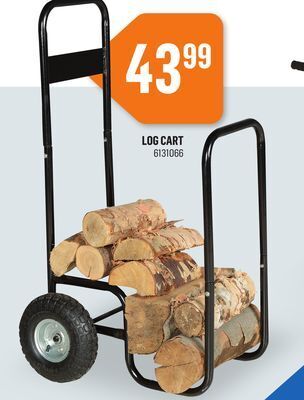 Canac Log cart offer