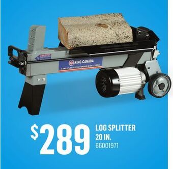 Canac Log splitter 20 in offer