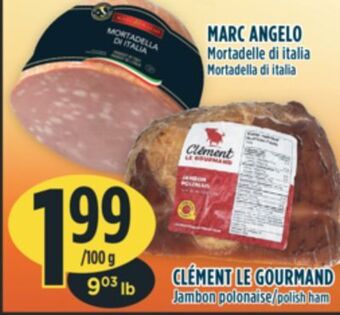 Marché Adonis Marc angelo mortadelle di italia offer