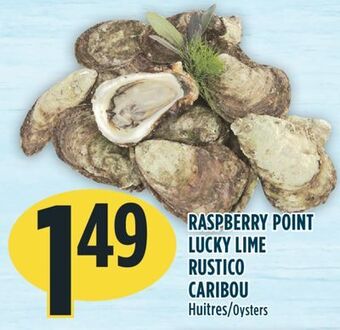 Marché Adonis Raspberry point lucky lime rustico caribou huitres offer