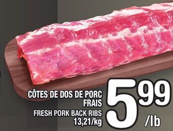 Marche Ami Côtes de dos de porc frais | fresh pork back ribs offer