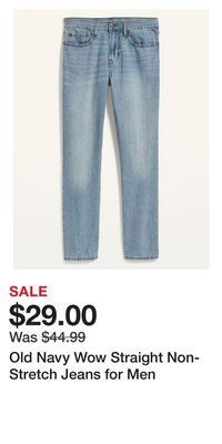 Old Navy Old navy wow straight non-stretch jeans for men offer