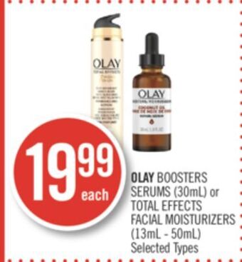 Shoppers Drug Mart Olay boosters serums (30ml) or total effects facial moisturizers (13ml - 50ml) offer