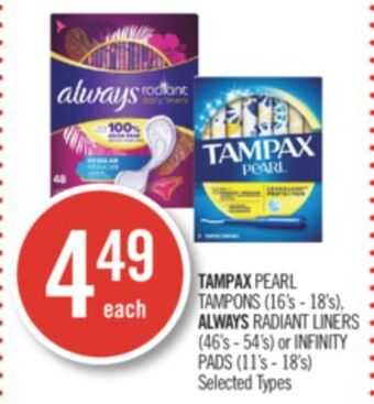 Shoppers Drug Mart Tampax pearl tampons (16's - 18's), always radiant liners (46's - 54's) or infinity pads (11's - 18's) offer
