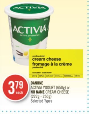 Shoppers Drug Mart Danone activia yogurt (650g) or no name cream cheese (227g - 250g) offer