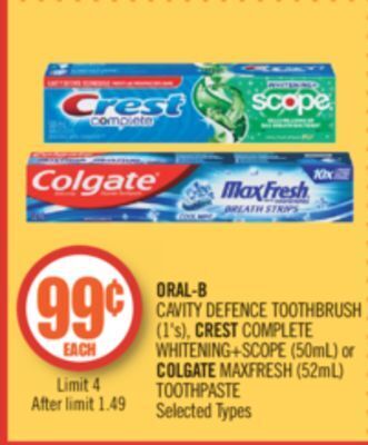 Shoppers Drug Mart Oral-b cavity defence toothbrush (1's), crest complete whitening+scope (50ml) or colgate maxfresh (52ml) toothpaste offer
