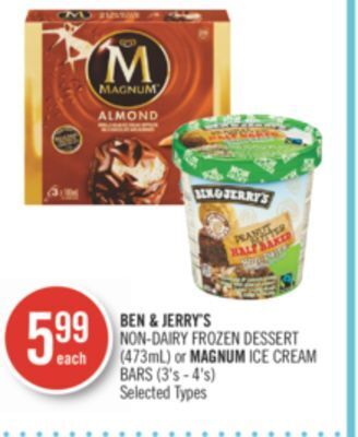 Shoppers Drug Mart Ben & jerry's non-dairy frozen dessert (473ml) or magnum ice cream bars (3's-4's) offer