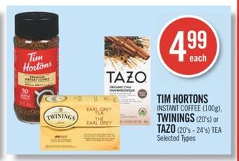 Shoppers Drug Mart Tim hortons instant coffee (100g), twinings (20's) or tazo (20's - 24's) tea offer