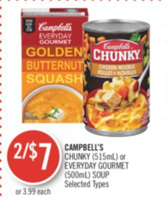 Shoppers Drug Mart Campbell's chunky (515ml) or everyday gourmet (500ml) soup offer