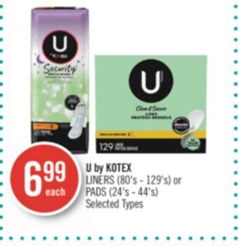 Shoppers Drug Mart U by kotex liners (80's - 129's) or pads (24's - 44's) offer