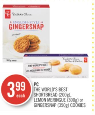 Shoppers Drug Mart Pc the world's best shortbread (200g), lemon meringue (300g) or gingersnap (350g) cookies offer