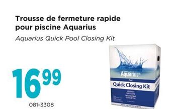 Canadian Tire Aquarius quick pool closing kit offer
