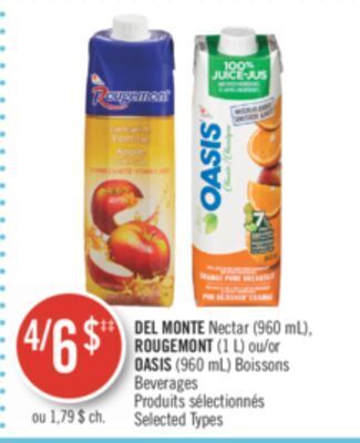 Pharmaprix Del monte nectar (960 ml), rougemont (1 l) or oasis (960 ml) beverages offer