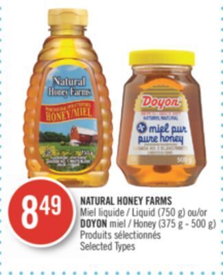 Pharmaprix Natural honey farms liquid (750 g) or doyon honey (375 g - 500 g) offer