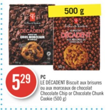 Pharmaprix Pc chocolate chip or chocolate chunk cookie (500 g) offer