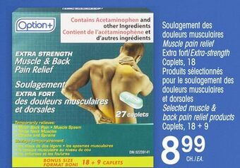 Uniprix Option+ soulagement des douleurs musculaires/muscle pain relief, extra fort/extra-strength, produits sélectionnés pour le sou offer