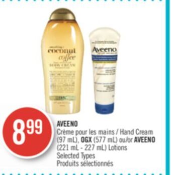Shoppers Drug Mart Aveeno hand cream (97 ml), ogx (577 ml) or aveeno (221 ml - 227 ml) lotions offer
