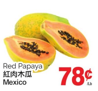 T&T Supermarket Red papaya offer